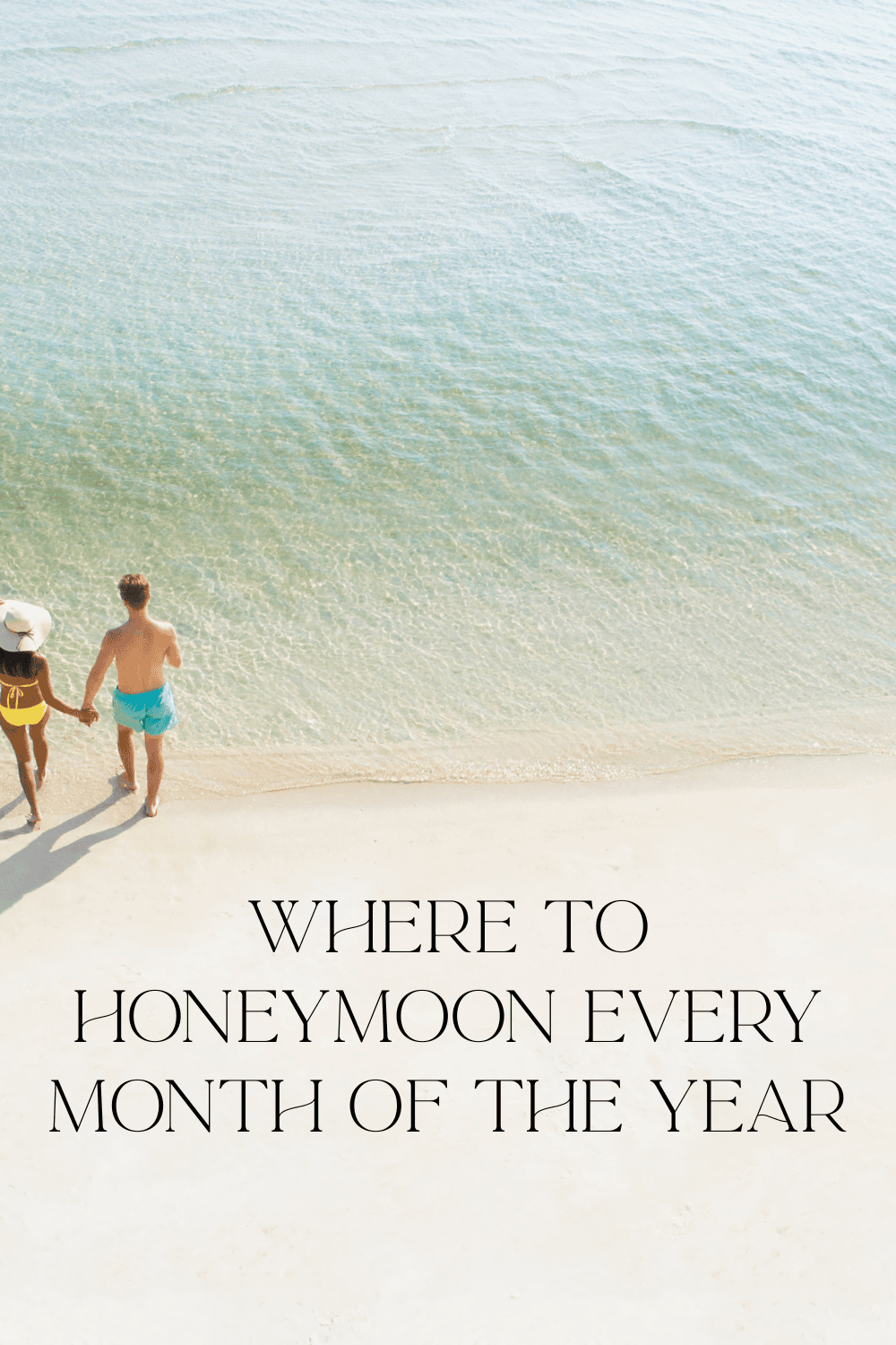 Honeymoon Inspiration by Month